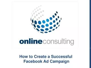 How to Create a Successful Facebook Ad Campaign