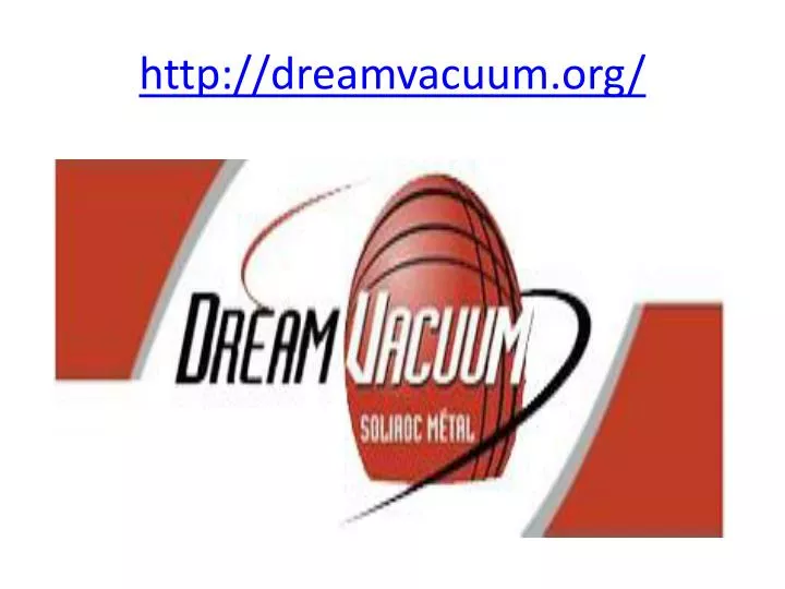 http dreamvacuum org