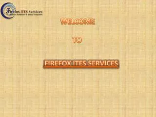 FIREFOX ITES SERVICES