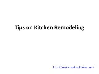 Tips on Kitchen Remodeling