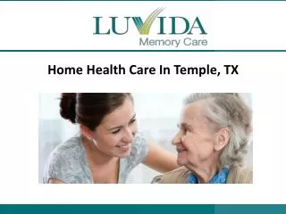 Home Health Care In Temple, TX