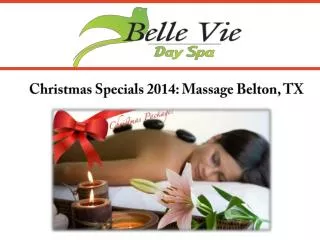 Christmas Specials 2014: Massage Belton, TX