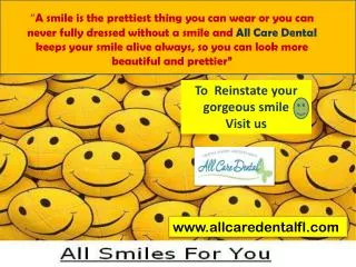 All Care Dental- Restore Your Smile