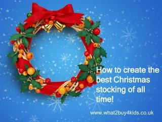 How to create the best Christmas stocking of all time!