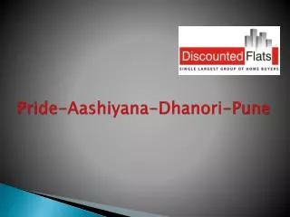 Pride Aashiyana Dhanori A real estate, residential projects