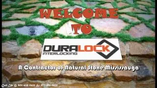 A Contractor of Natural Stone Mississauga