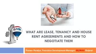 Lease, Tenancy and House Rent Agreements