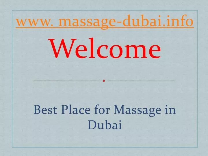 www massage dubai info welcome best place for massage in dubai