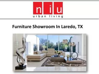 Furniture Showroom In Laredo, TX