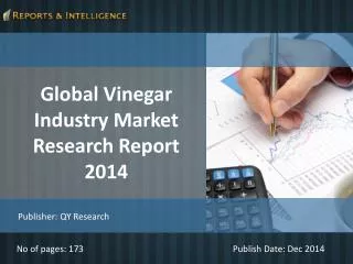 R&I: Global Vinegar Industry Market - Size, Share, 2014