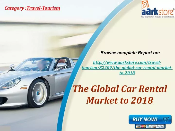 the global car rental market to 2018