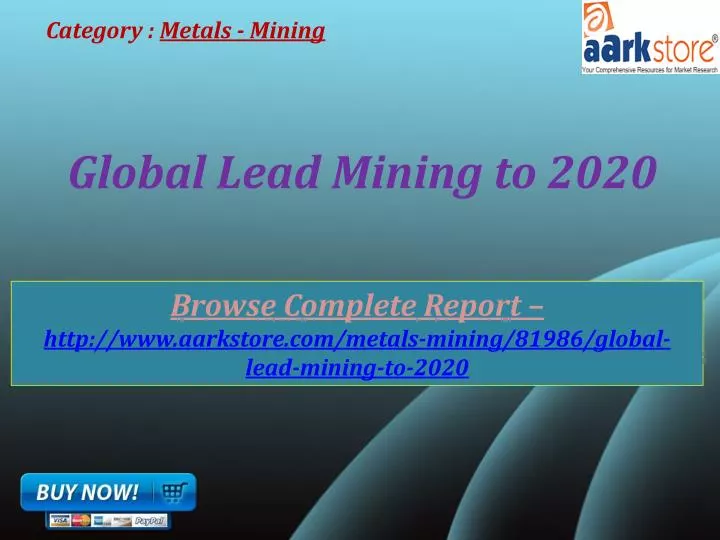 global lead mining to 2020