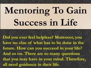 Mentoring To Gain Success in Life