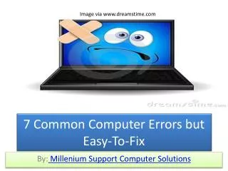 7 Common Computer Errors but Easy-To-Fix