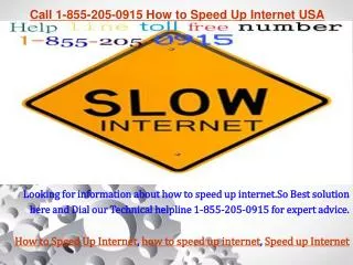 Speed up Computer or Internet toll free number 1-855-205-091