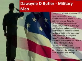 Dawayne D Butler - Military Man