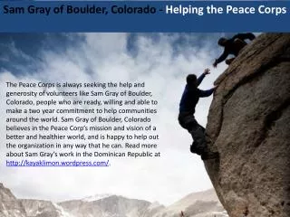 Sam Gray of Boulder, Colorado - Helping the Peace Corps