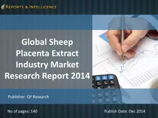 Sheep Placenta Extract Industry Market - Size, Share 2014