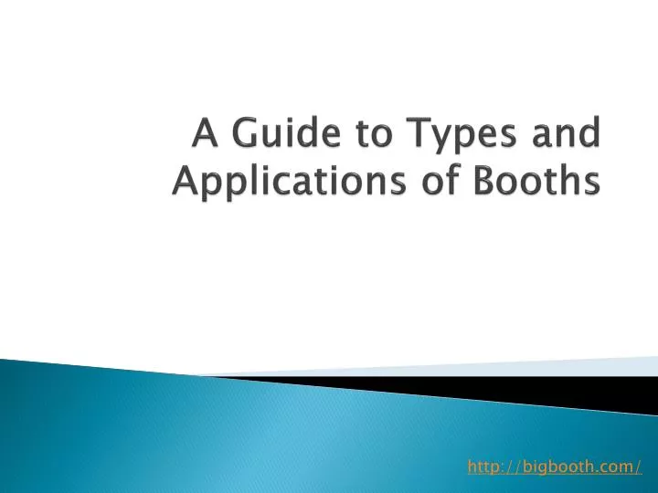 a guide to types and applications of booths
