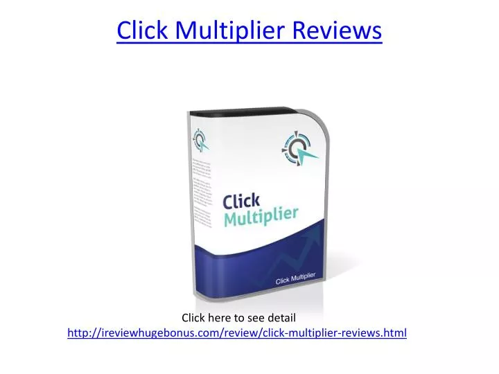 click multiplier reviews