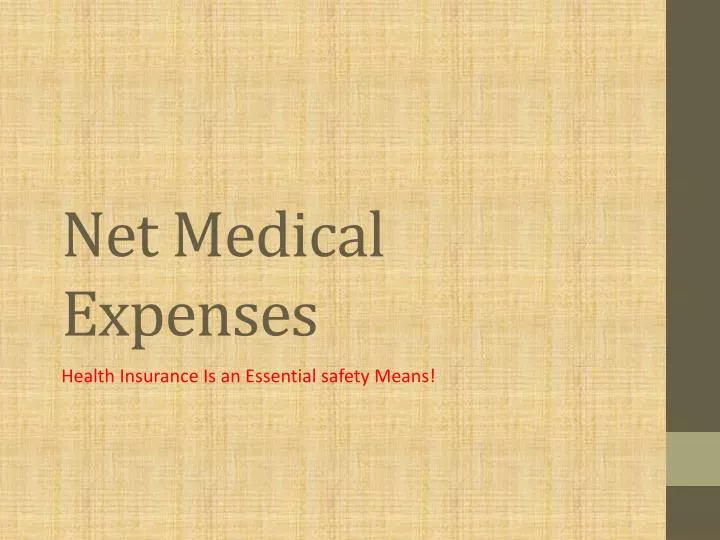 net medical expenses