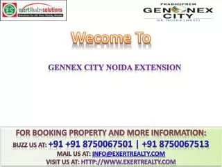 Gennex City @ 91 8750067501 #@ Prabhuprem Group