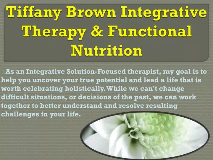 tiffany brown integrative therapy functional nutrition