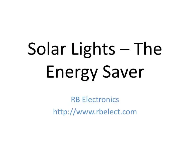 solar lights the energy saver