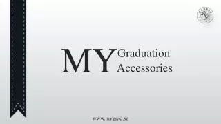 My Graduatiuon My Accessories