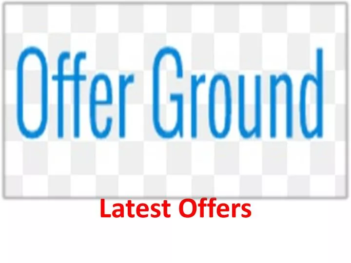 latest offers