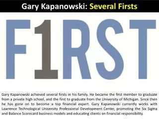 Gary Kapanowski Several Firsts