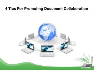 4 Tips For Promoting Document Collaboration