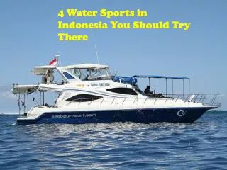 4 Water Sports in Indonesia You Should Try There