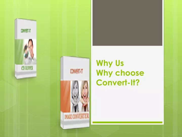 why us why choose convert it
