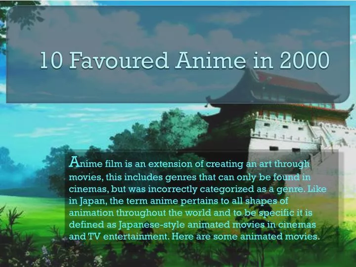 10 favoured anime in 2000
