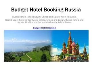 Russia Hotels Book Budget, Cheap and Luxury hotel in Russia