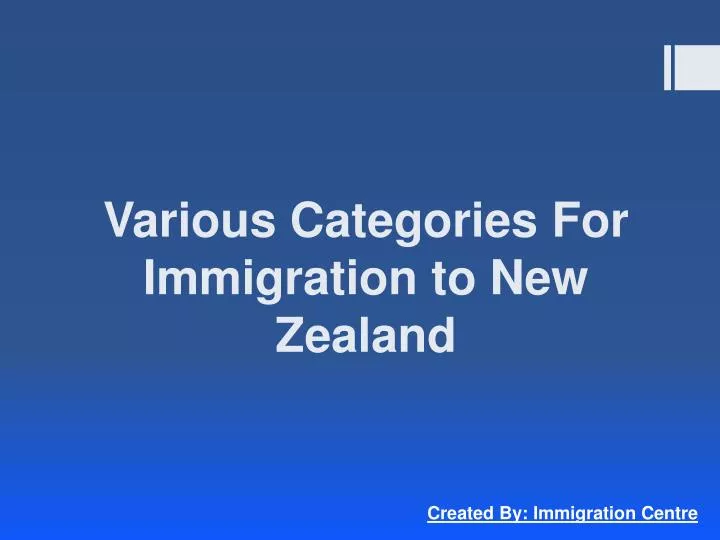 various categories for immigration to new zealand