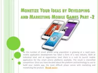 Monetize Your Ideas by Developing and Marketing Mobile Ga-P2