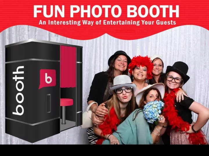 fun photo booth an interesting way of entertaining your guests