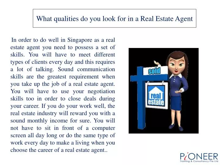 what qualities do you look for in a real estate agent