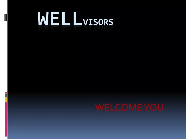 welcome you