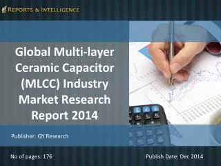 R&I: Multi-layer Ceramic Capacitor (MLCC) Industry Market