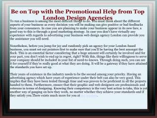 Be on Top with the Promotional Help from Top London Design A