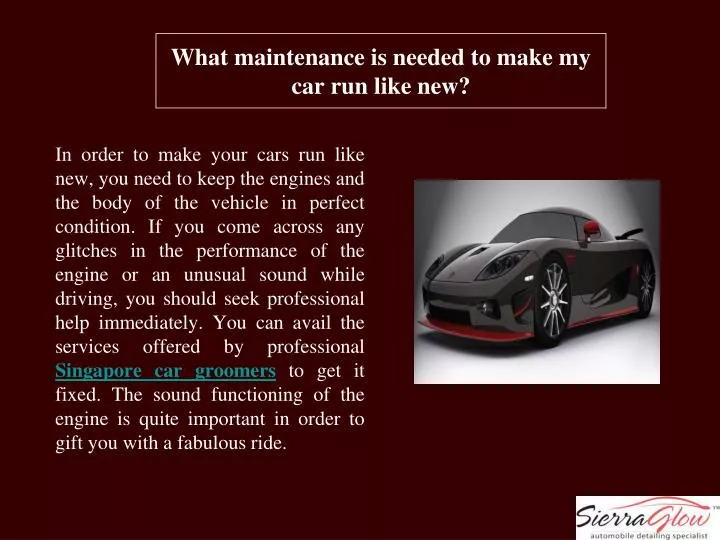 what maintenance is needed to make my car run like new