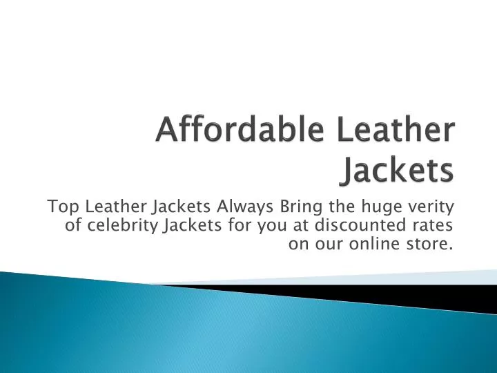 affordable leather jackets