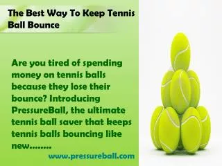 The Best Way to Keep Tennis Ball Bounce