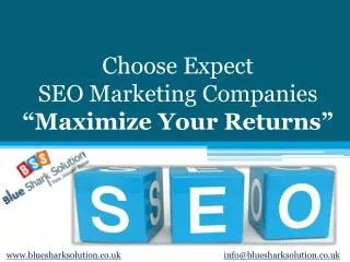 Choose Expect SEO marketing companies - Maximize Your Return