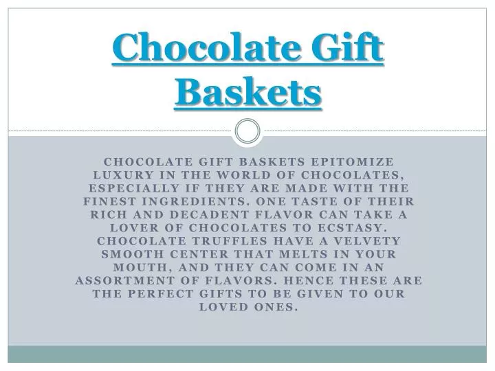 chocolate gift baskets