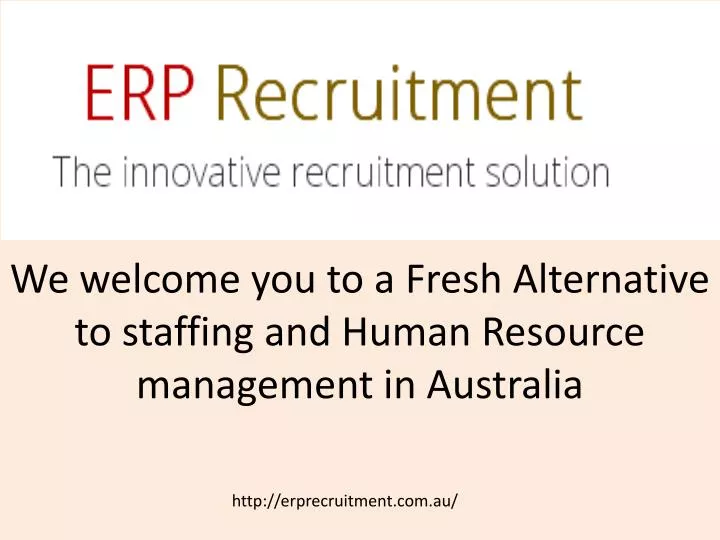 we welcome you to a fresh alternative to staffing and human resource management in australia