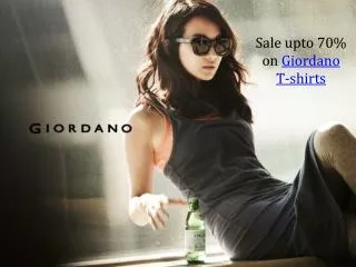 Sale upto 70% on Giordano T-shirts